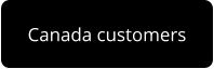 Canada customers